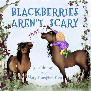 Blackberries aren't that scary