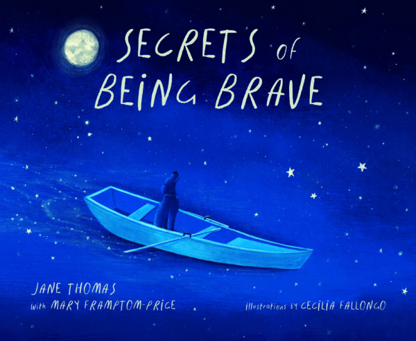 Secrets of Being Brave (hardback)